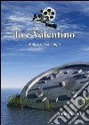 Io e Valentino (Amore senza tempo). E-book. Formato EPUB ebook di Anna Piccolini