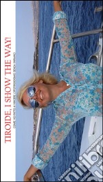 Thyroid, I show the way. E-book. Formato EPUB ebook