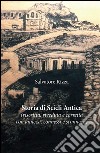 Storia di Scicli Antica (riscritta, riveduta e corretta, con annessi, connessi e sconnessi). E-book. Formato PDF ebook