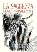 La saggezza degli animali. Parabole zoo-logiche. E-book. Formato PDF ebook