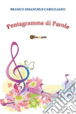 Pentagramma di Parole. E-book. Formato PDF ebook