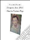 Progetto Arte 2015 – Zinetta Vasino Piga. E-book. Formato PDF ebook di Alessandro Costanza