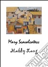 Mary Scavalcatecc. E-book. Formato PDF ebook di Maddy Lang