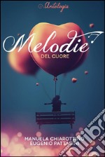 Melodie del cuore. E-book. Formato PDF