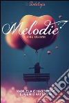 Melodie del cuore. E-book. Formato EPUB ebook