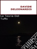 La Teoria Del Tuffo. E-book. Formato EPUB ebook