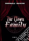 The clown family. E-book. Formato PDF ebook