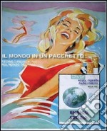 Il mondo in un pacchetto. E-book. Formato PDF ebook