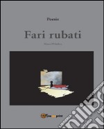 Fari rubati. E-book. Formato PDF ebook