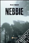 Nebbie. E-book. Formato PDF ebook