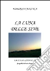 La luna delle Sine. E-book. Formato PDF ebook di Federico Cabianca