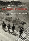 La cresta a coltello. 10-15 luglio 1943: Vizzini nella bufera. E-book. Formato PDF ebook di Domenico Anfora