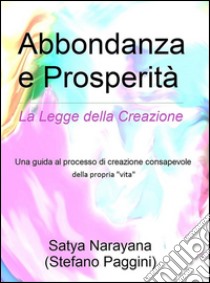 Abbondanza e prosperità. E-book. Formato EPUB ebook di Stefano Paggini