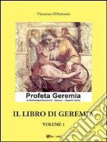 Il libro di Geremia - Volume 1. E-book. Formato PDF ebook