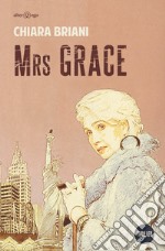 Mrs Grace. E-book. Formato EPUB ebook