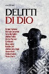 Delitti di Dio. E-book. Formato Mobipocket ebook