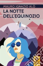 La notte dell'equinozio. E-book. Formato EPUB ebook