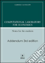 Computational Laboratory for Economics with R - Addendum 3rd editionNotes for the students; Addendum 3rd edition. E-book. Formato PDF