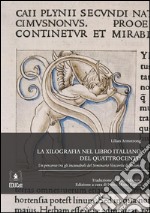 La xilografia nel libro italiano del quattrocento. E-book. Formato EPUB