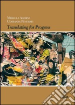 Translating for progress. E-book. Formato PDF ebook