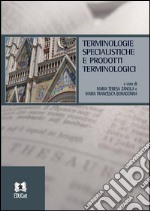 Terminologie specialistiche e prodotti terminologici. E-book. Formato Mobipocket ebook