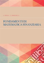 Fondamenti di matematica finanziaria. E-book. Formato PDF