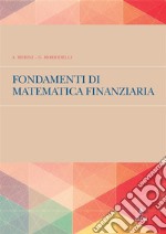 Fondamenti di matematica finanziaria. E-book. Formato PDF ebook