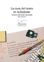 La cura del testo in redazione. E-book. Formato EPUB ebook