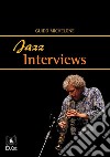 Jazz interviews. E-book. Formato Mobipocket ebook