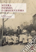 Scuola Infanzia e Grande Guerra. E-book. Formato EPUB ebook