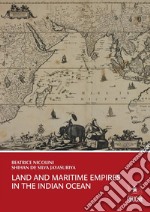 Land and maritime empires in the indian ocean. E-book. Formato PDF