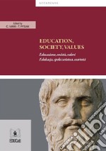 Education, Society, Values. E-book. Formato EPUB