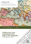 Mediterraneo 2035: La trasformazione degli scenari geopolitici. E-book. Formato EPUB ebook