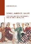 Donne, Ambiente, Salute. E-book. Formato EPUB ebook