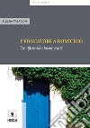 L'educatore a domicilio: Tra riflessività e buone prassi. E-book. Formato EPUB ebook