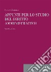 Appunti per lo studio del diritto amministrativoSeconda edizione. E-book. Formato PDF ebook di Giovanni D'Angelo