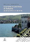  ll turismo in provincia di Verbania. E-book. Formato PDF ebook