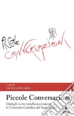 Piccole Conversazioni. E-book. Formato PDF ebook