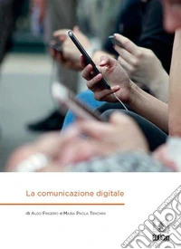 La comunicazione digitale. E-book. Formato PDF ebook