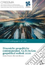 Dinamiche geopolitiche contemporanee. Ce.St.In.Geo. geopolitical outlook 2020. E-book. Formato PDF ebook