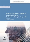 Modelli di apprendimento trasformativoFondazioni teoriche e applicazioni pratiche. E-book. Formato PDF ebook