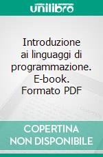 Introduzione ai linguaggi di programmazione. E-book. Formato PDF ebook