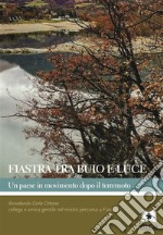 Fiastra tra buio e luce. E-book. Formato PDF ebook