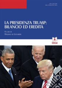 Quaderni di Scienze Politiche 17-18 | 2020La Presidenza Trump - Bilancio ed Eredità. E-book. Formato EPUB ebook di AA.VV.