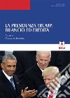 Quaderni di Scienze Politiche 17-18 - 2020La Presidenza Trump - Bilancio ed Eredità. E-book. Formato EPUB ebook