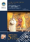 Andare a teatro a Roma nel I sec. a.C.Generi drammatici e poeti, teatri, attori e pubblico. E-book. Formato PDF ebook