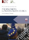 Per una nuova consapevolezza politicaNove lezioni per l’europa. E-book. Formato PDF ebook