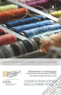 Lessico panlatino delle fibre tessili. E-book. Formato PDF ebook di AA.VV.