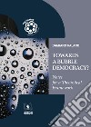 Towards a Bubble Democracy?Notes for a Theoretical Framework. E-book. Formato PDF ebook
