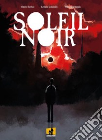 Soleil NoirFrench edition. E-book. Formato EPUB ebook di Letizia Cadonici